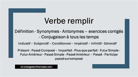 remplir conjugaison|remplir définition.